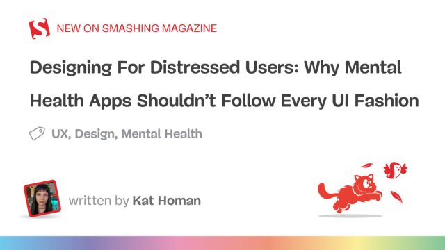 Rethinking UI Design for Mental Health Apps: Prioritizing User Well-Being